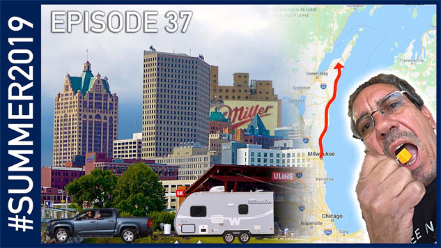 Milwaukee, Wisconsin - Summer 2019 Episode 37