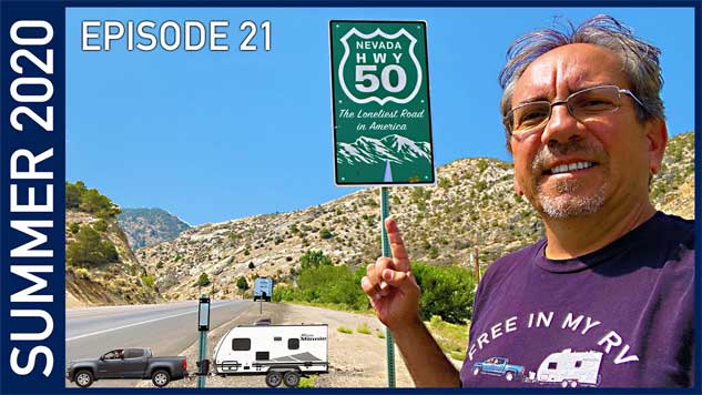 The Loneliest Road in America - Summer 2020 Episode 21